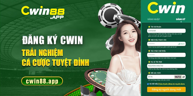 Quy trình đăng ký Cwin trải nghiệm dịch vụ tuyệt vời